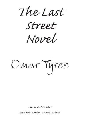 The Last Street Novel