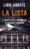 La Lista · Il Ricatto Alla Repubblica Di Massimo Carminati