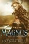 Magnus · A Time Travel Romance (Mists of Albion Book 4)