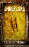 Underlord (Underland Chronicles Book 2)