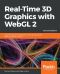 Real-Time 3D Graphics With WebGL 2