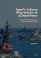 Japan’s Arduous Rejuvenation as a Global Power, Democratic Resilience and the US-China Challenge