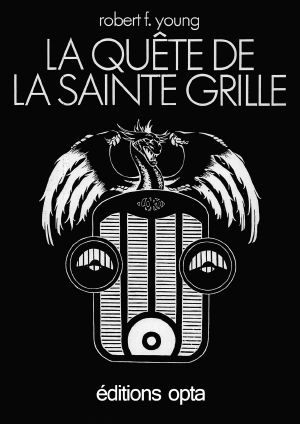 La Quete De La Sainte Grille