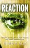 Reaction · A Techothriller