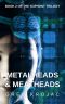 Metalheads & Meatheads