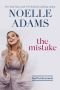 The Mistake (Bad Bridesmaids Book 1)