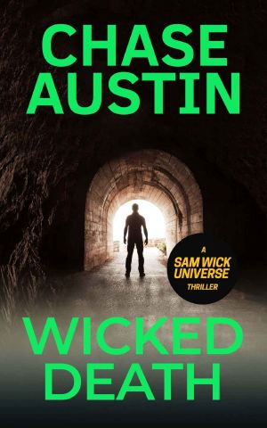 Wicked Death · Sam Wick Universe Thriller #8