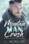 Mountain Man Crush · A BBW Brother's BFF Romance