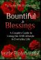 Bountiful Blessings · A Couple's Guide to Living the ANR Lifestyle in Everyday Life