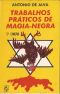 Trabalhos Práticos De Magia-Negra