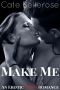 Make Me