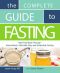 The Complete Guide to Fasting