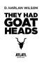 They Had Goat Heads