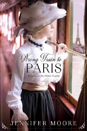 Wrong Train to Paris (Romance on the Orient Express, #2)