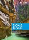 Moon Zion & Bryce