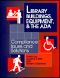 Library Buildings, Equipment, and the Ada · Compliance Issues and Solutions · Proceedings of the Lama Buildings and Equipment Section Preconference, June 24 25, 1993, New Orleans, Louisiana