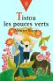 Tistou Les Pouces Verts