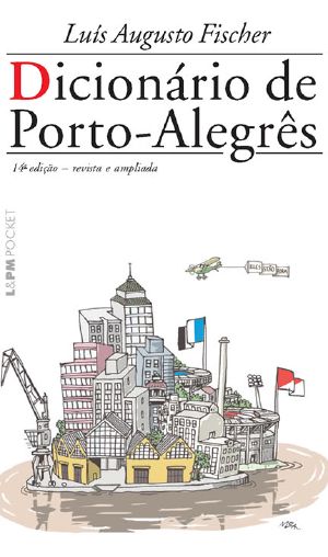 Dicionário De Porto-Alegrês