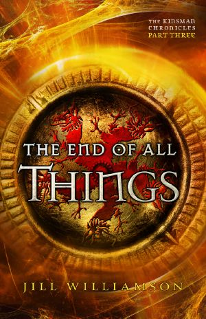 The End of All Things (The Kinsman Chronicles) · Part 3