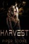 Harvest · A Dark Sci-Fi Reverse Harem Romance