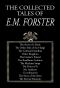 The Collected Tales of E.M. Forster