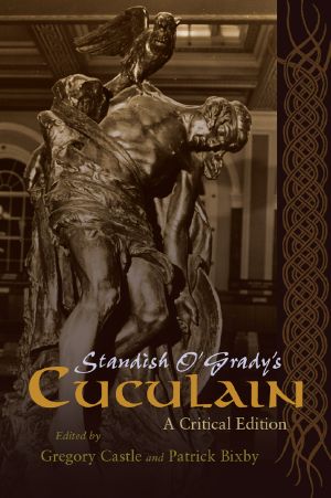 Standish O'Grady's Cuculain