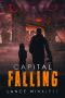 Capital Falling · Book 1