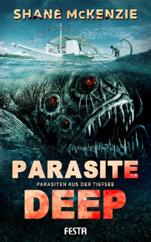 Parasite Deep · Parasiten aus der Tiefsee