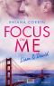 Focus on me · Liam and David