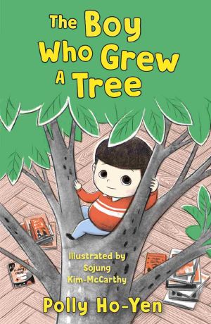 The Boy Who Grew a Tree