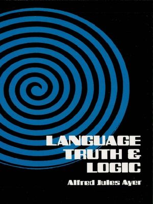 Language, Truth and Logic