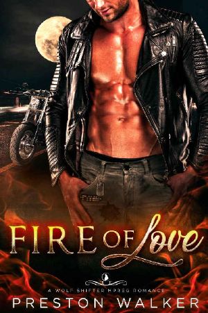 Fire of Love · A Wolf Shifter Mpreg Romance (Savage Love Book 2)