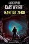 Habitat Zero (Ein Sam Reilly Thriller 15) (German Edition)