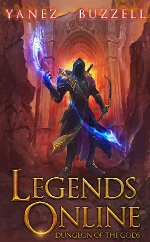 Dungeon of the Gods · A LitRPG Journey (Legends Online Book 2)