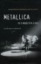 Metallica · This Monster Lives