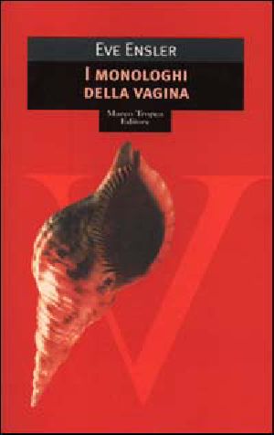 I Monologhi Della Vagina