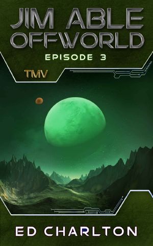 TMV (Jim Able: Offworld Book 3)