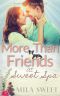 More Than Friends at Sweet Spa: friends to lovers romance (Sweet Spa at Banks Hotel Book 3)