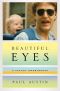 Beautiful Eyes · A Father Transformed