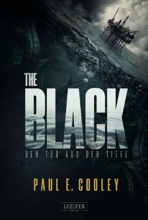 THE BLACK - Der Tod aus der Tiefe: SciFi-Horror-Thriller (German Edition)