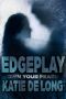 Edgeplay