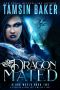 Dragon Mated · A Fated Mates Reverse Harem Story (Blood World Book 2)