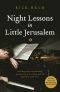 Night Lessons in Little Jerusalem