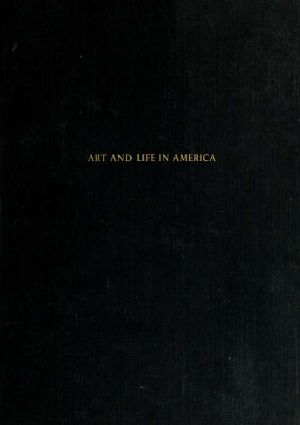 Art and life in America