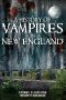 A History of Vampires in New England