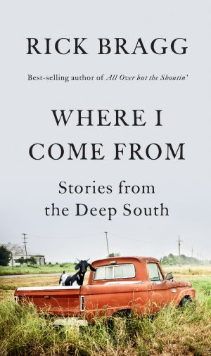 Where I Come From, Stories from the Deep South