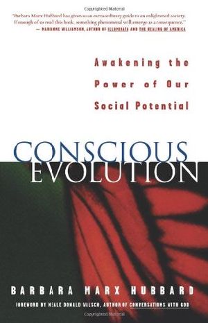 Conscious Evolution · Awakening the Power of Our Social Potential