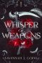 Whisper of Weapons