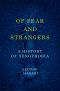 Of Fear and Strangers