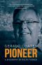 Gerald Coates Pioneer